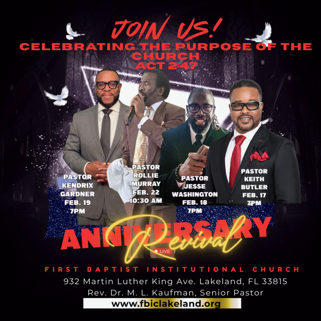 ANNIVERSARY REVIVAL WITH FIRST BAPTIST INSTITUTIONAL CHURCH